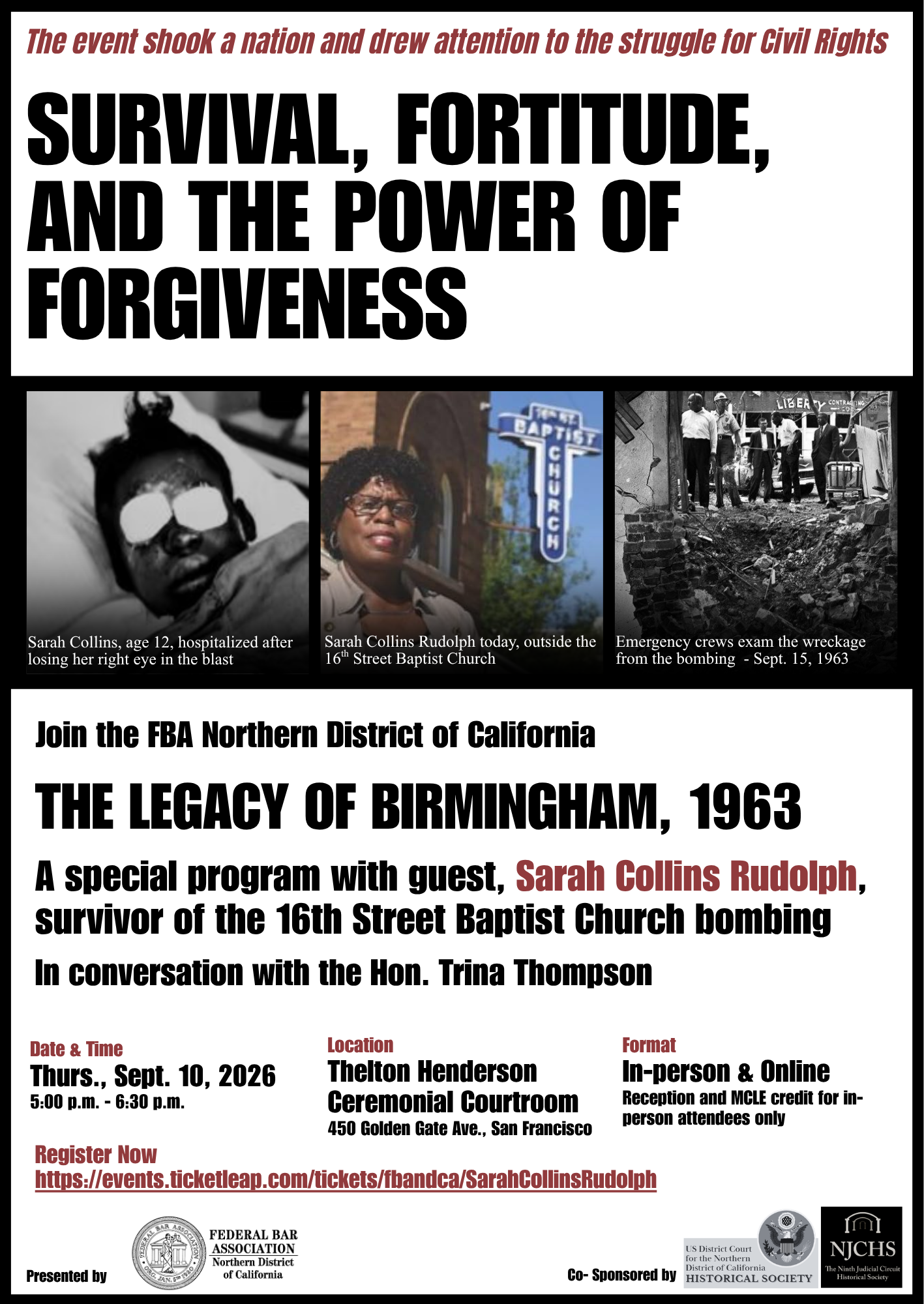 More about Survival, Fortitude, and the Power of Forgiveness – The Legacy of Birmingham, 1963...